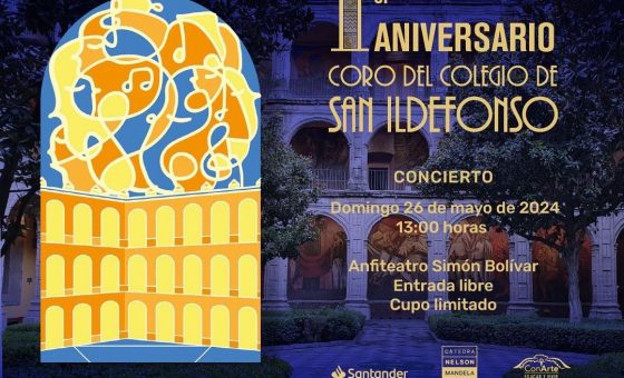 Concierto conmemorativo por el 1er aniversario del Coro del Colegio de San Idelfonso